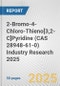 2-Bromo-4-Chloro-Thieno[3,2-C]Pyridine (CAS 28948-61-0) Industry Research 2025: Global and Regional Market Trends 2019-2024 and Forecast to 2029 - Product Thumbnail Image